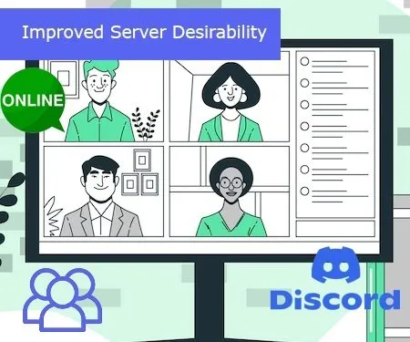 Improved Server Desirability Improved Server Desirability