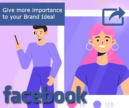 Give more importance to your Brand Ideal Give more importance to your Brand Ideal