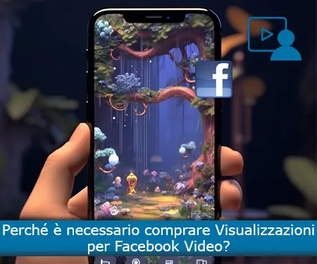 Perché è necessario comprare Visualizzazioni per Facebook Video? Perché è necessario comprare Visualizzazioni per Facebook Video?