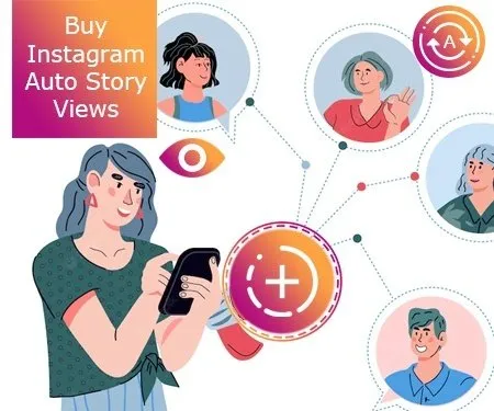 Buy Instagram Auto Story Views Buy Instagram Auto Story Views
