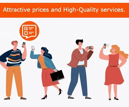 Attractive prices and High-Quality services Attractive prices and High-Quality services