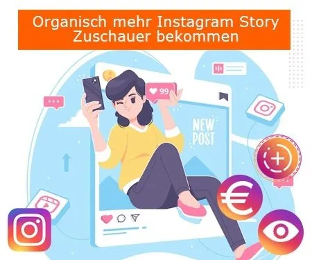 Organisch mehr Instagram Story Zuschauer bekommen Organisch mehr Instagram Story Zuschauer bekommen