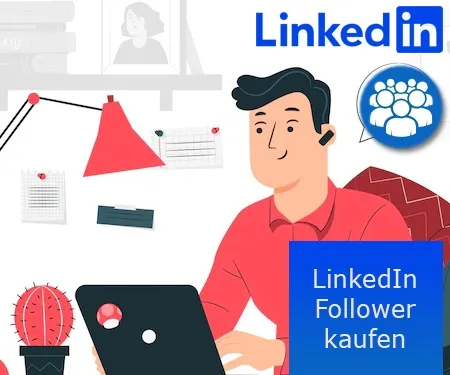 LinkedIn Follower kaufen LinkedIn Follower kaufen