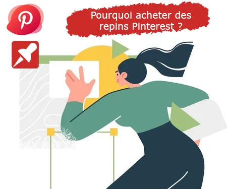Pourquoi acheter des repins Pinterest ? Pourquoi acheter des repins Pinterest ?