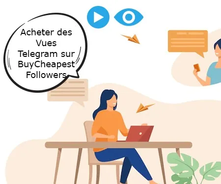 Acheter des Vues Telegram sur BuyCheapestFollowers Acheter des Vues Telegram sur BuyCheapestFollowers
