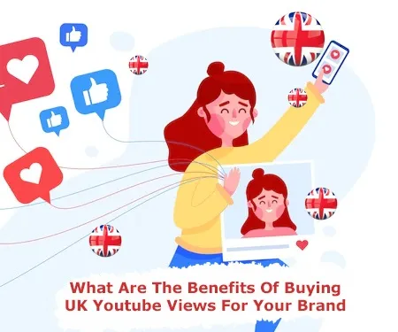What Are The Benefits Of Buying UK Youtube Views For Your Brand What Are The Benefits Of Buying UK Youtube Views For Your Brand