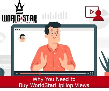 Why You Need to Buy WorldStarHipHop Views Why You Need to Buy WorldStarHipHop Views