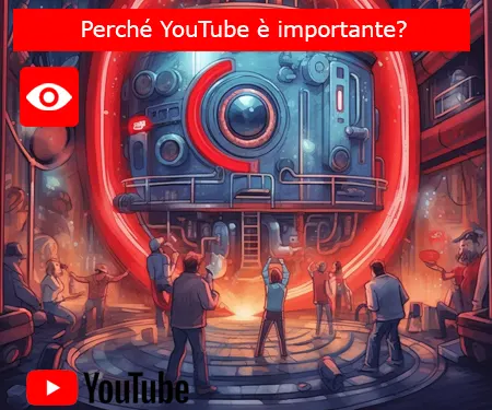Perché YouTube è importante? Perché YouTube è importante?